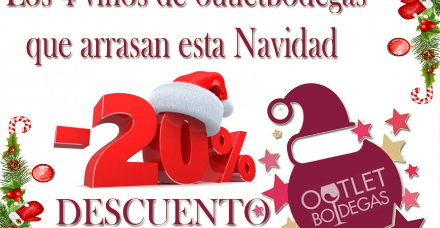 Los 4 vinos que arrasan esta Navidad con 20% de DESCUENTO en outletbodegas.com